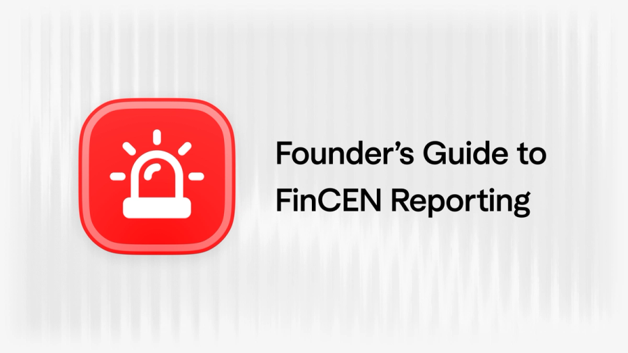 a-founders-guide-to-fincen-reporting
