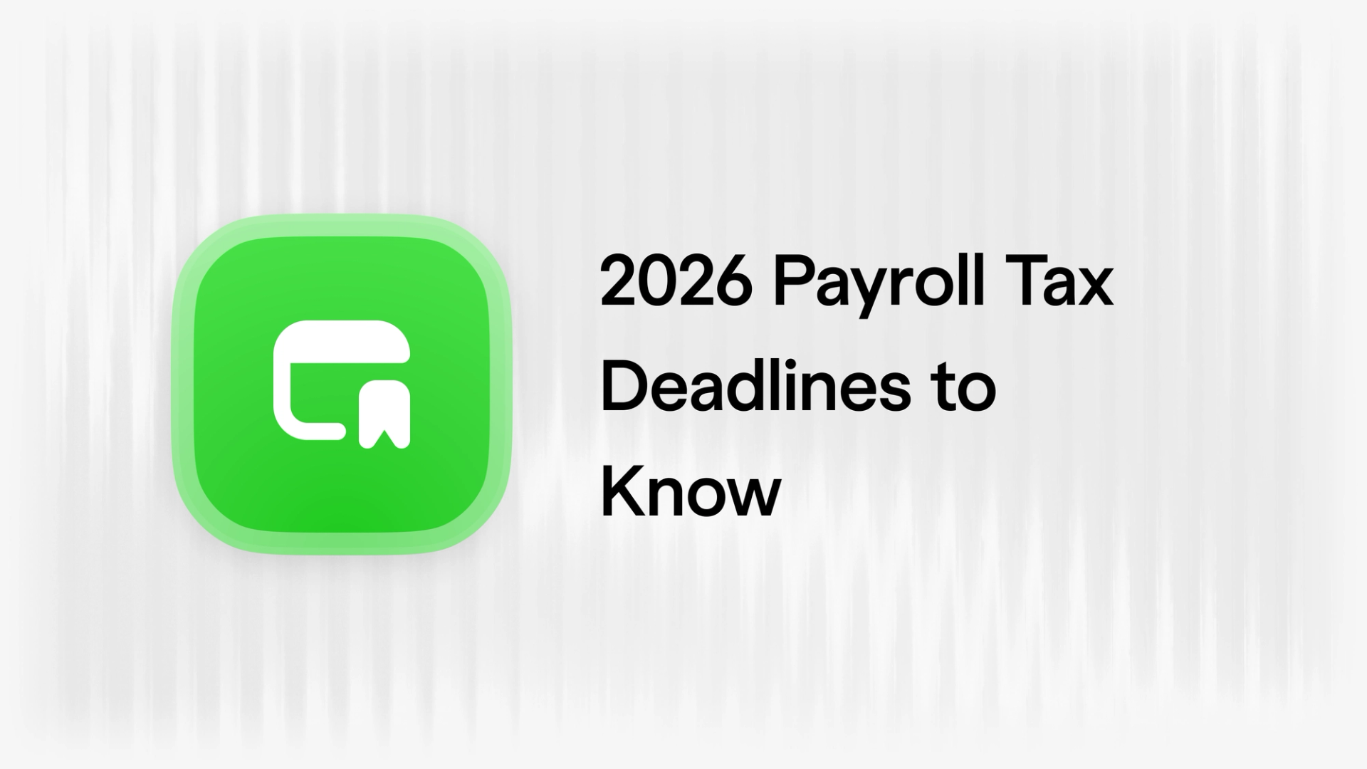 2026 Payroll Tax Deadlines: Every Date Startup Founders Need to Know