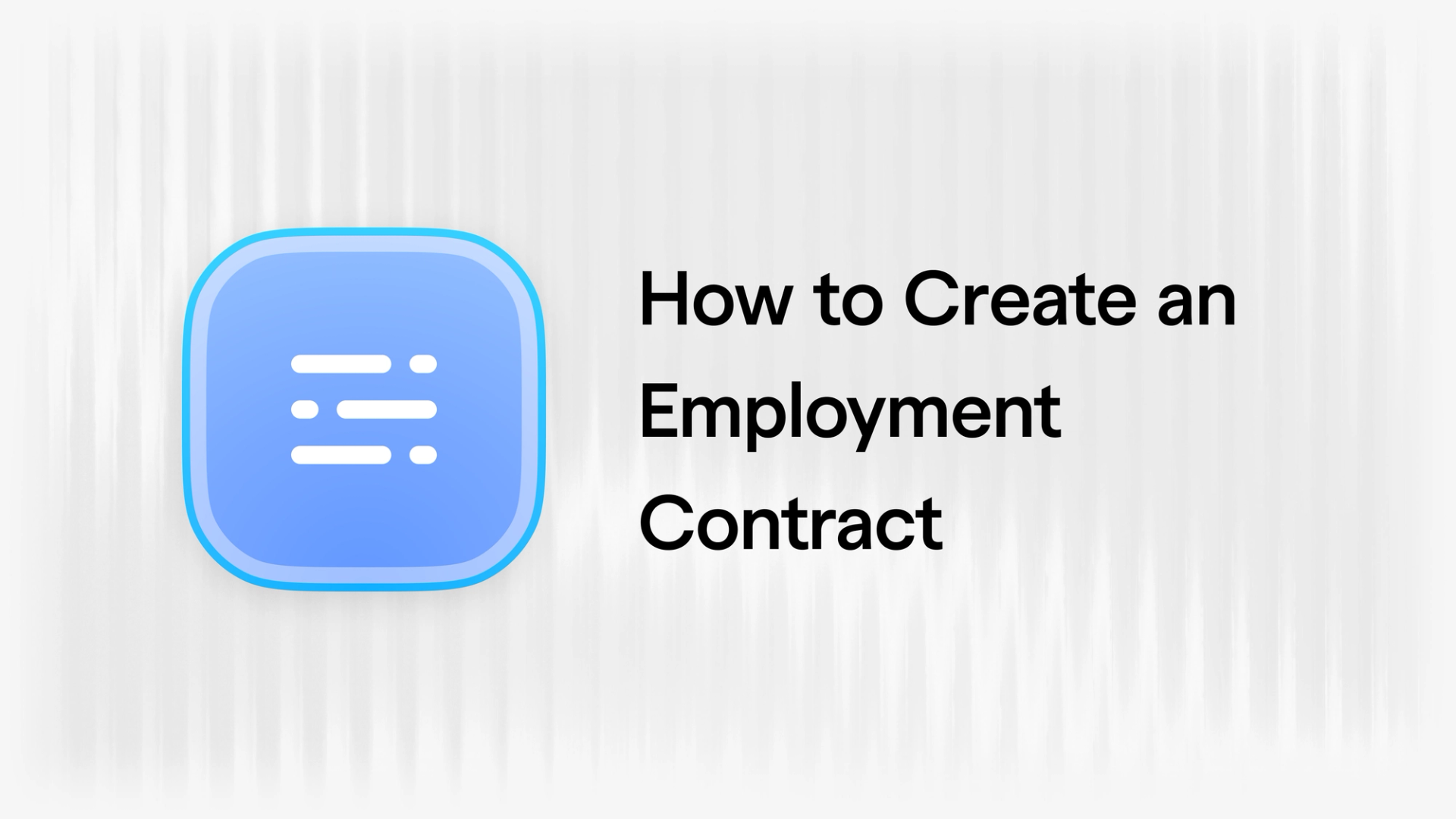 How to Create an Employment Contract for Your Startup article visual