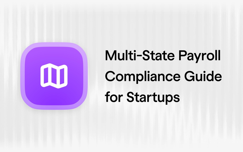 Managing Multi-State Payroll Compliance: 2026 Guide