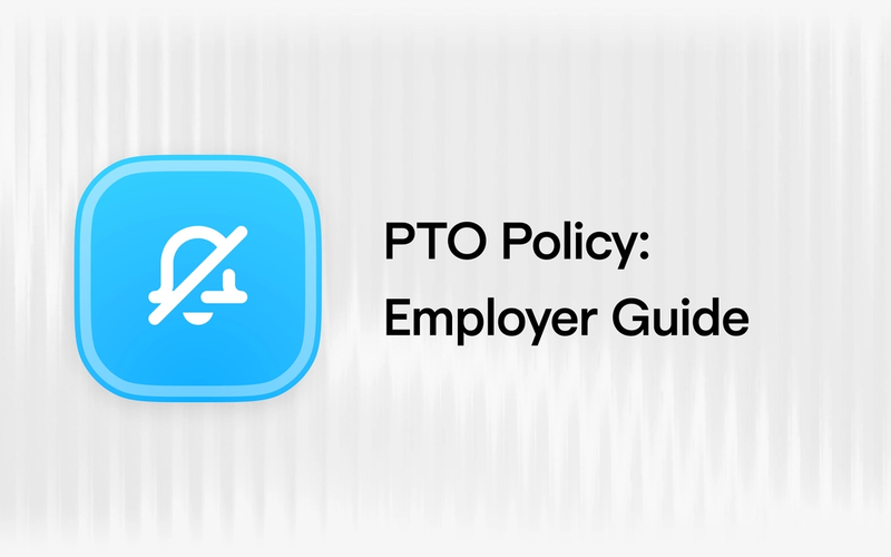 PTO Policy: Employer Guide
