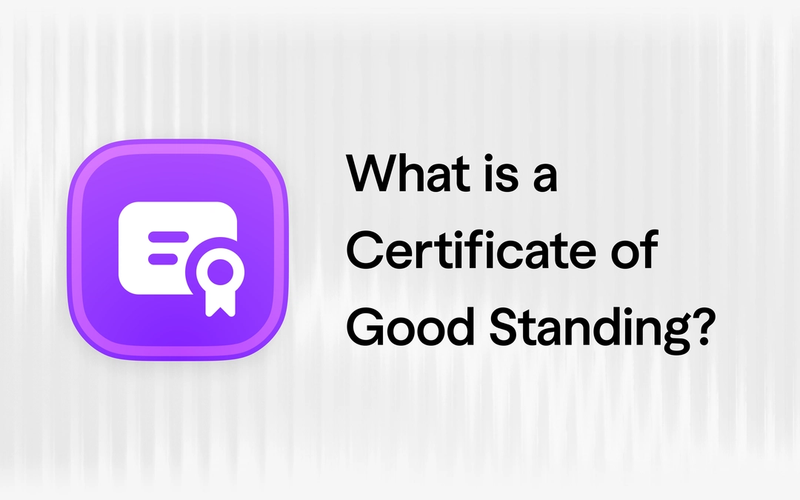 What is a Certificate of Good Standing?