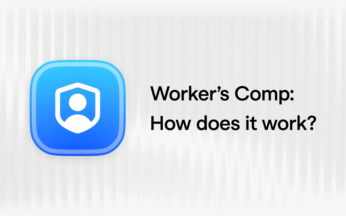 Workers' Compensation Insurance in 2026: What Startups and Small Businesses Need to Know