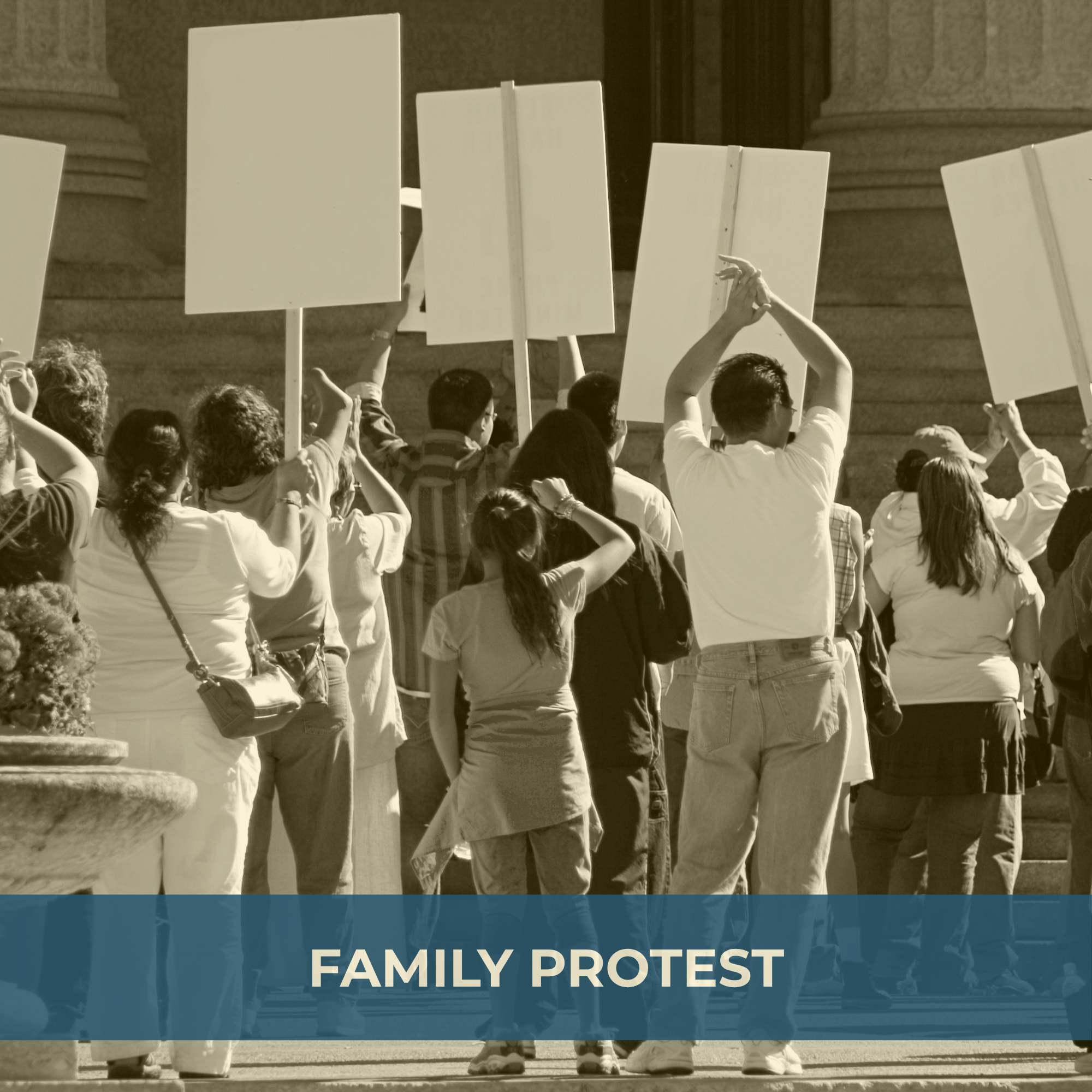 Family Protest