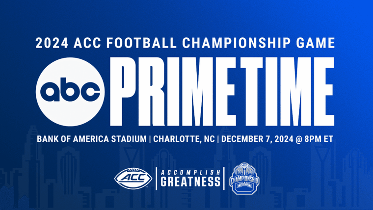 ACC Football Championship Game to Kick Off in Primetime on Dec. 7