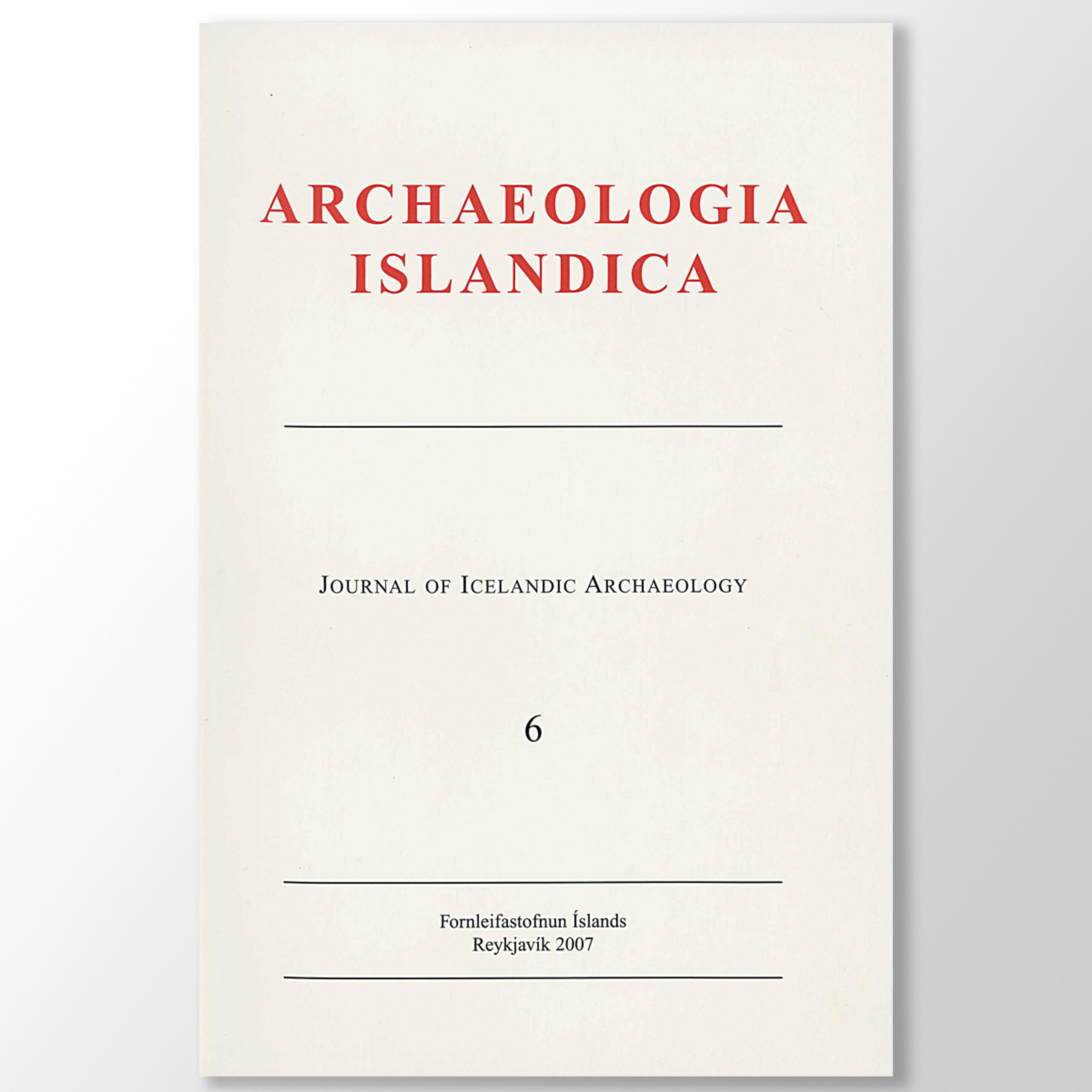Archaeologia Islandica 6