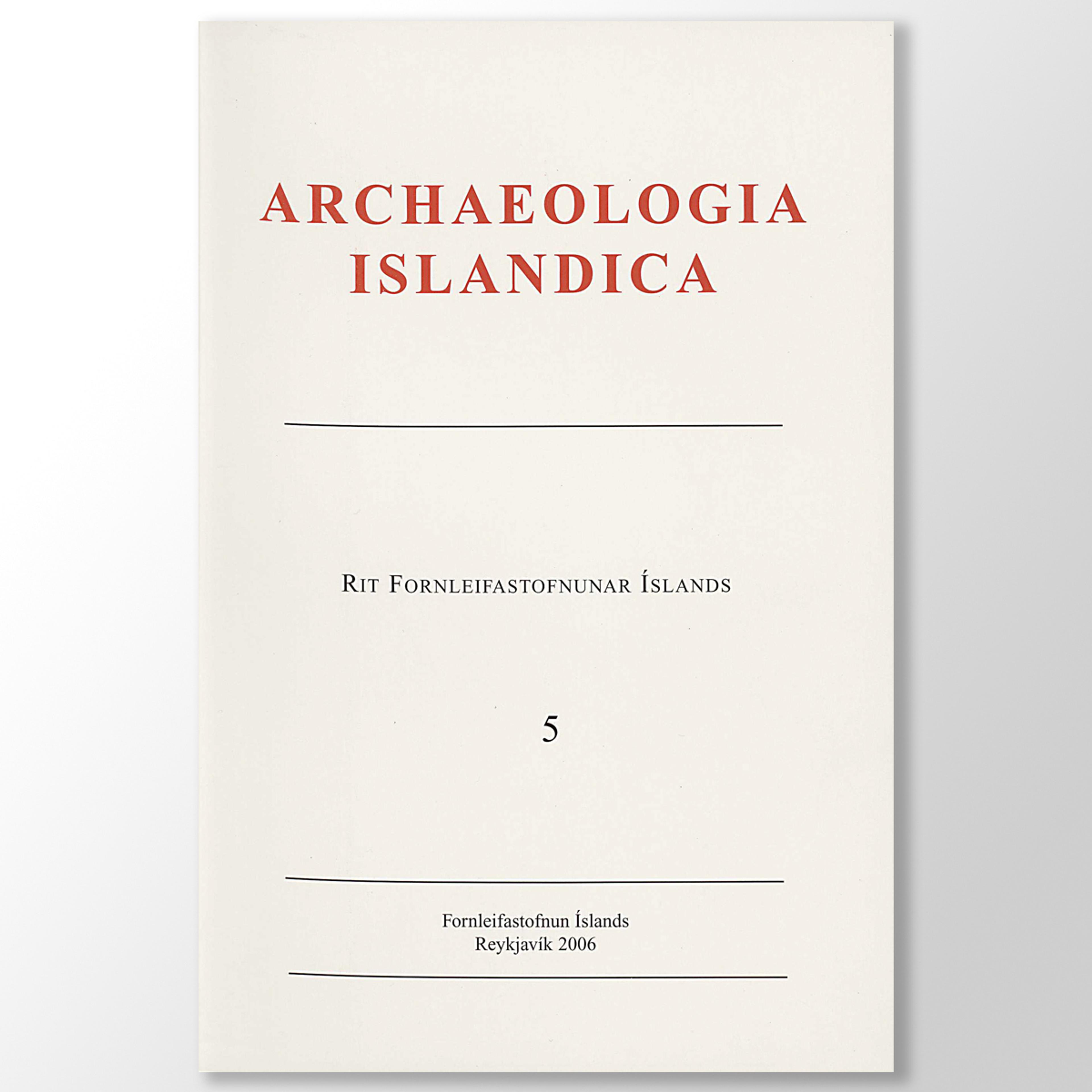 Archaeologia Islandica 5
