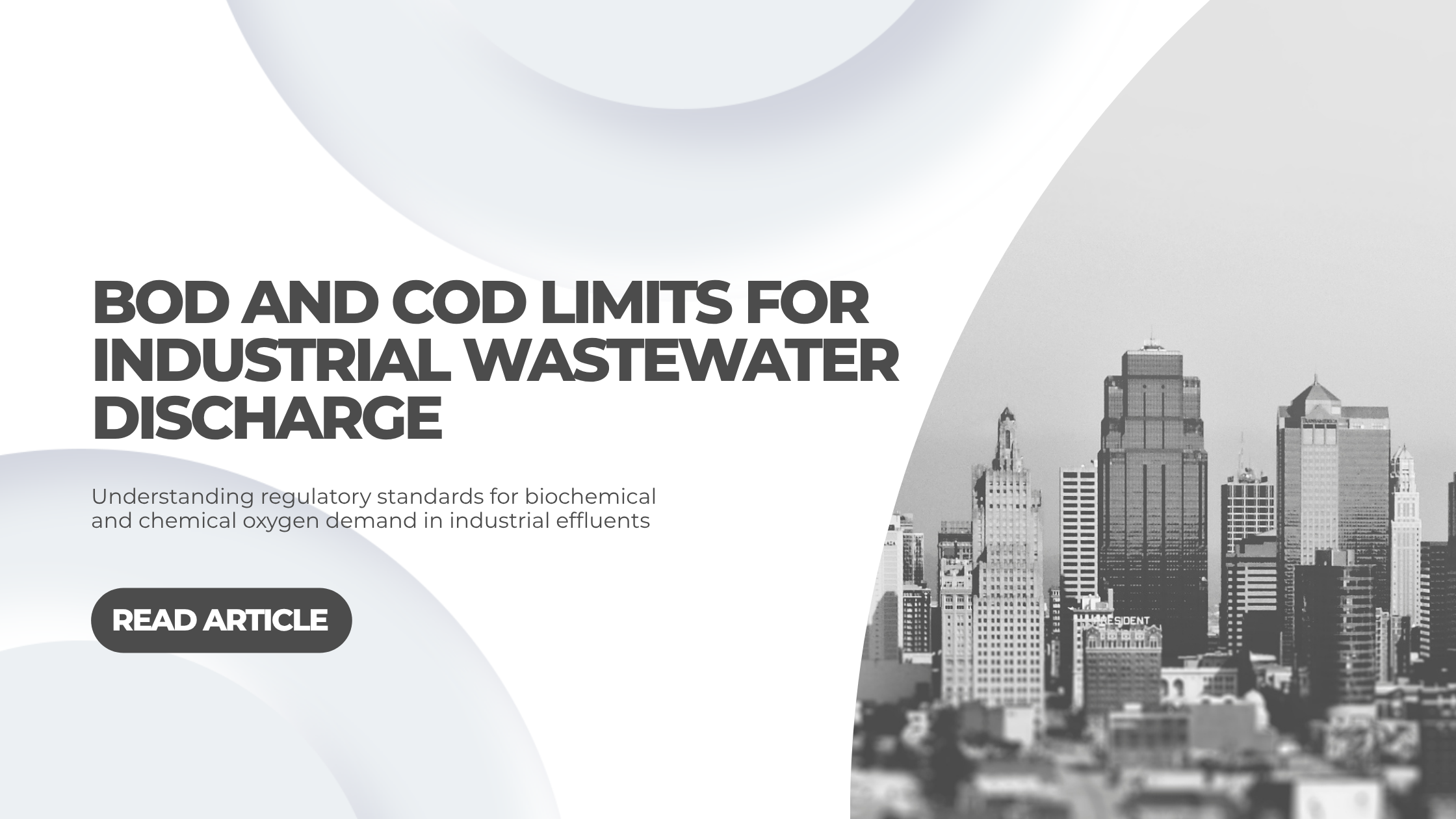 BOD and COD Limits for Industrial Wastewater Discharge