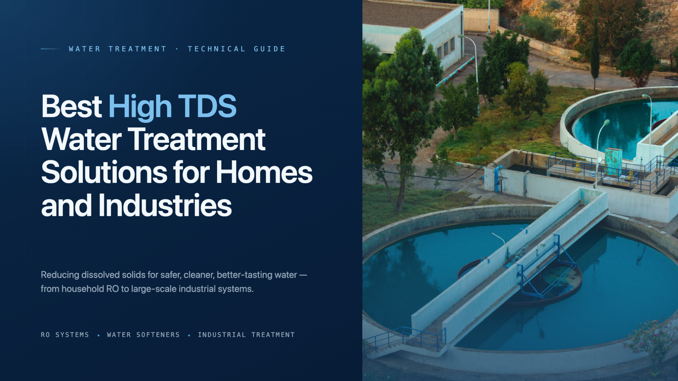 Best High TDS Water Treatment Solutions for Homes and Industries