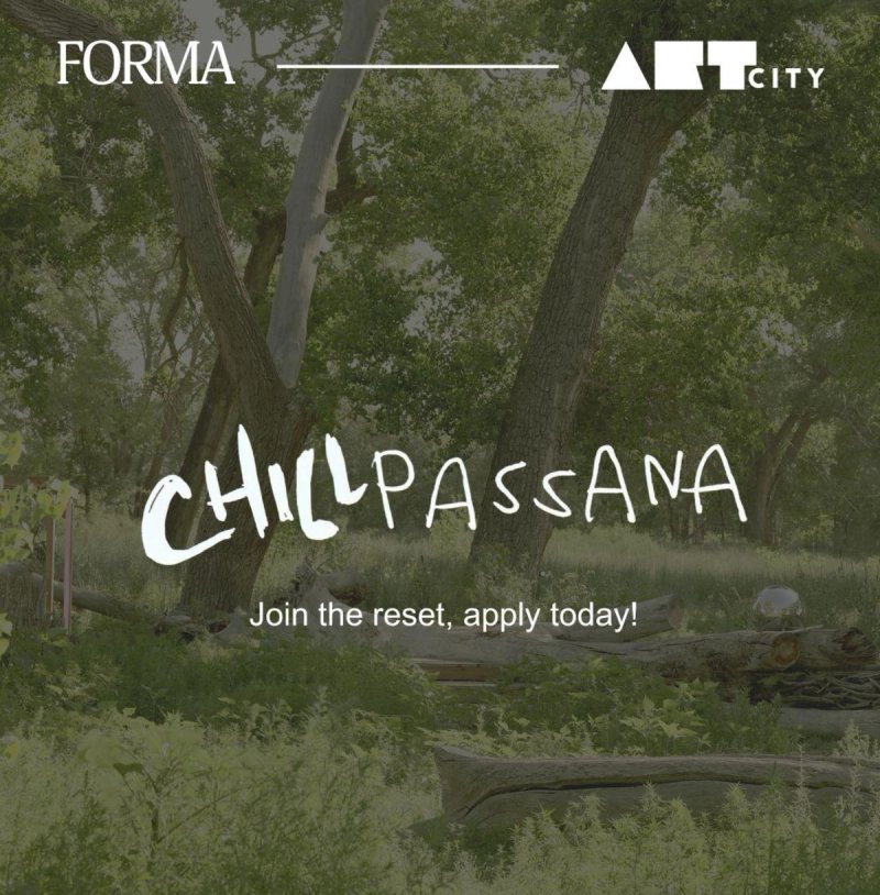 Chillpassana w/ Forma Forma