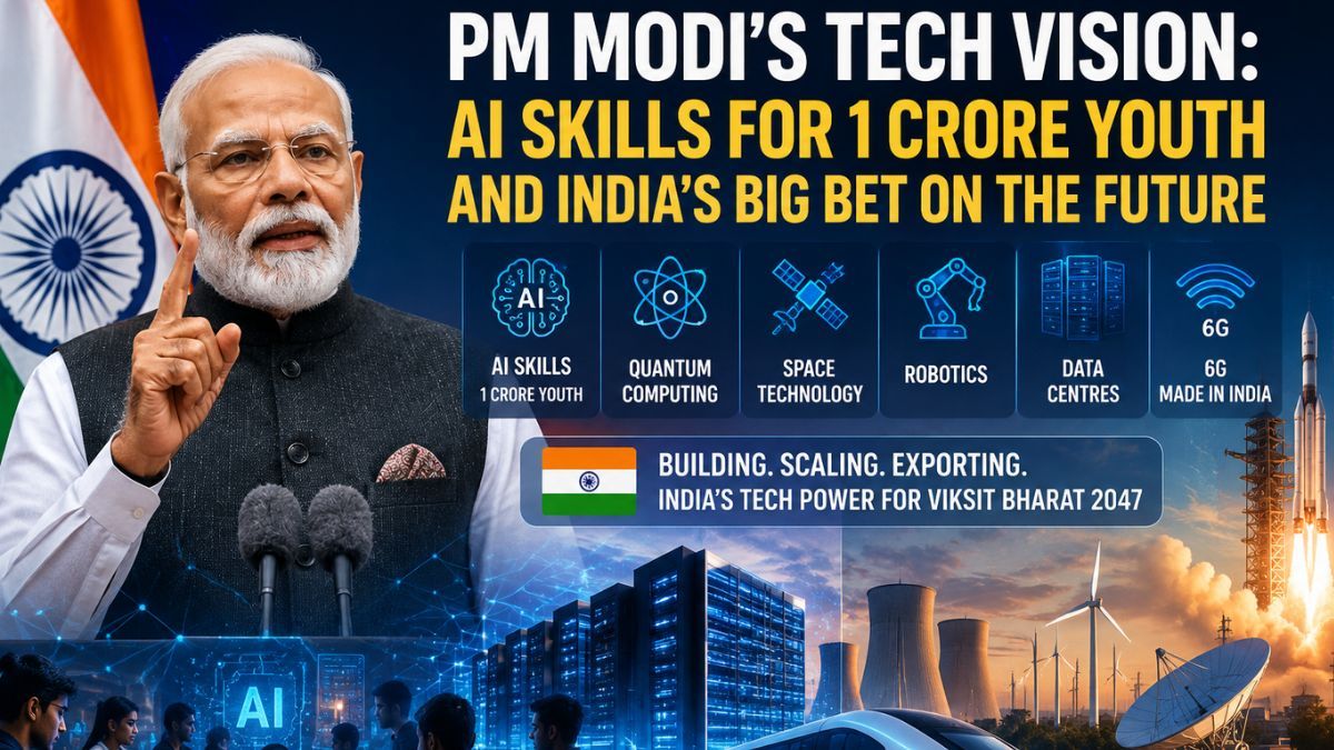 Global Innovation Hub to AI Skilling for 1 Crore Youth: PM Modi Outlines Nation's Tech Ambitions
