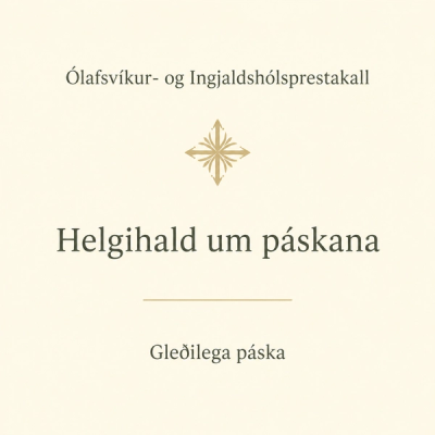 Veggspjald með páskadagskrá kirkjanna okkar.