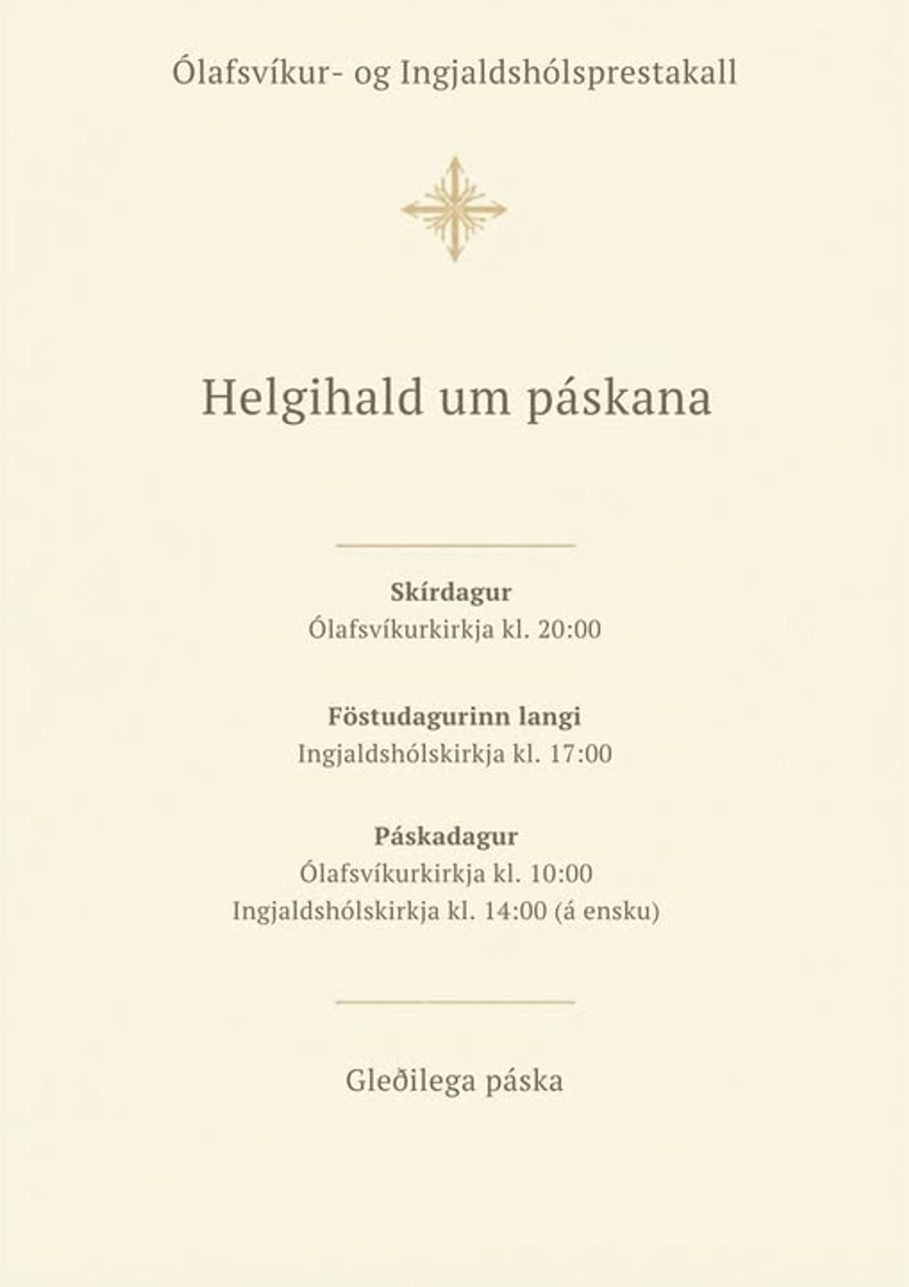 Veggspjald með páskadagskrá kirkjanna okkar.