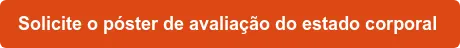 Solicite GRATUITAMENTE o póster de avaliação do estado corporal de gatos