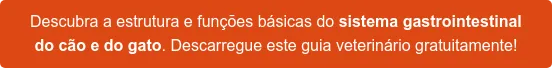 Descarregue GRÁTIS → Guia de fisiopatologia gastrointestinal do cão e do gato Descarregue GRÁTIS → Guia de fisiopatologia gastrointestinal do cão e do gato