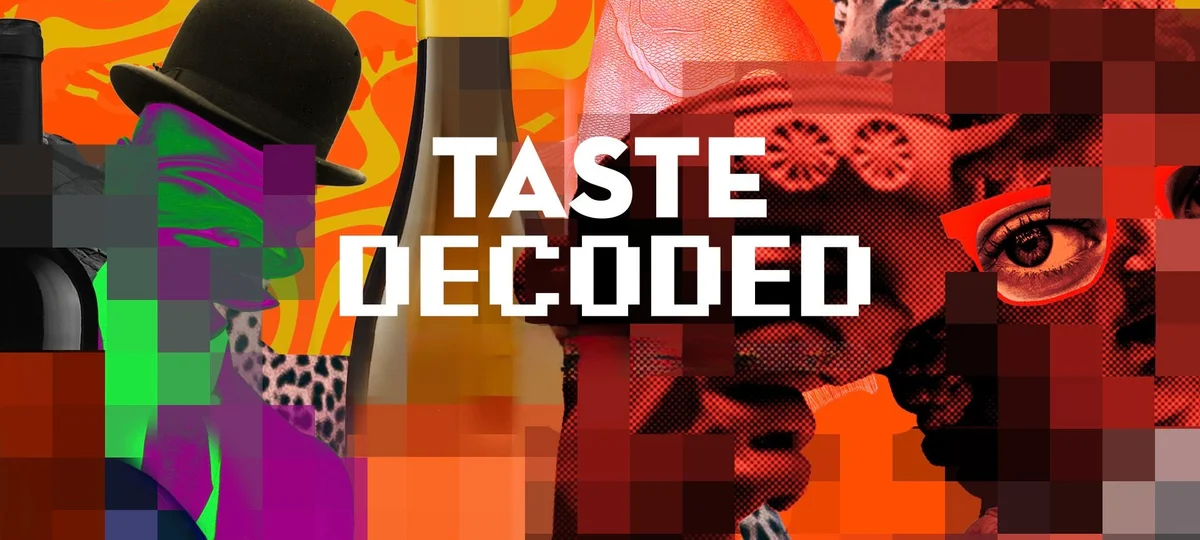 LEARN TO TASTE FOR YOURSELF