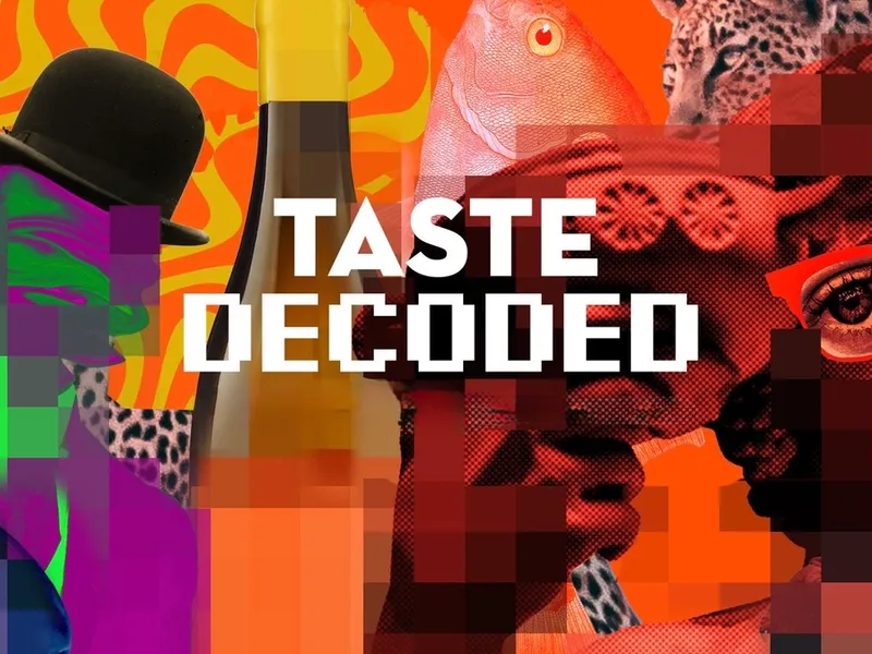 LEARN TO TASTE FOR YOURSELF