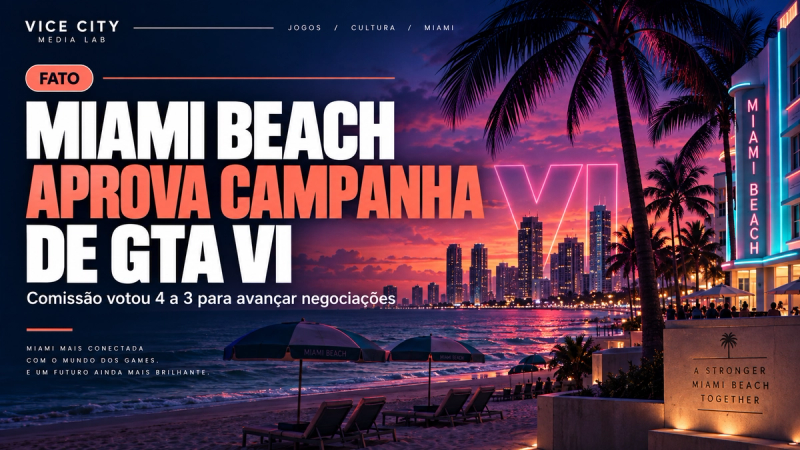 Miami Beach aprova avanço de campanha de marketing ligada a GTA VI