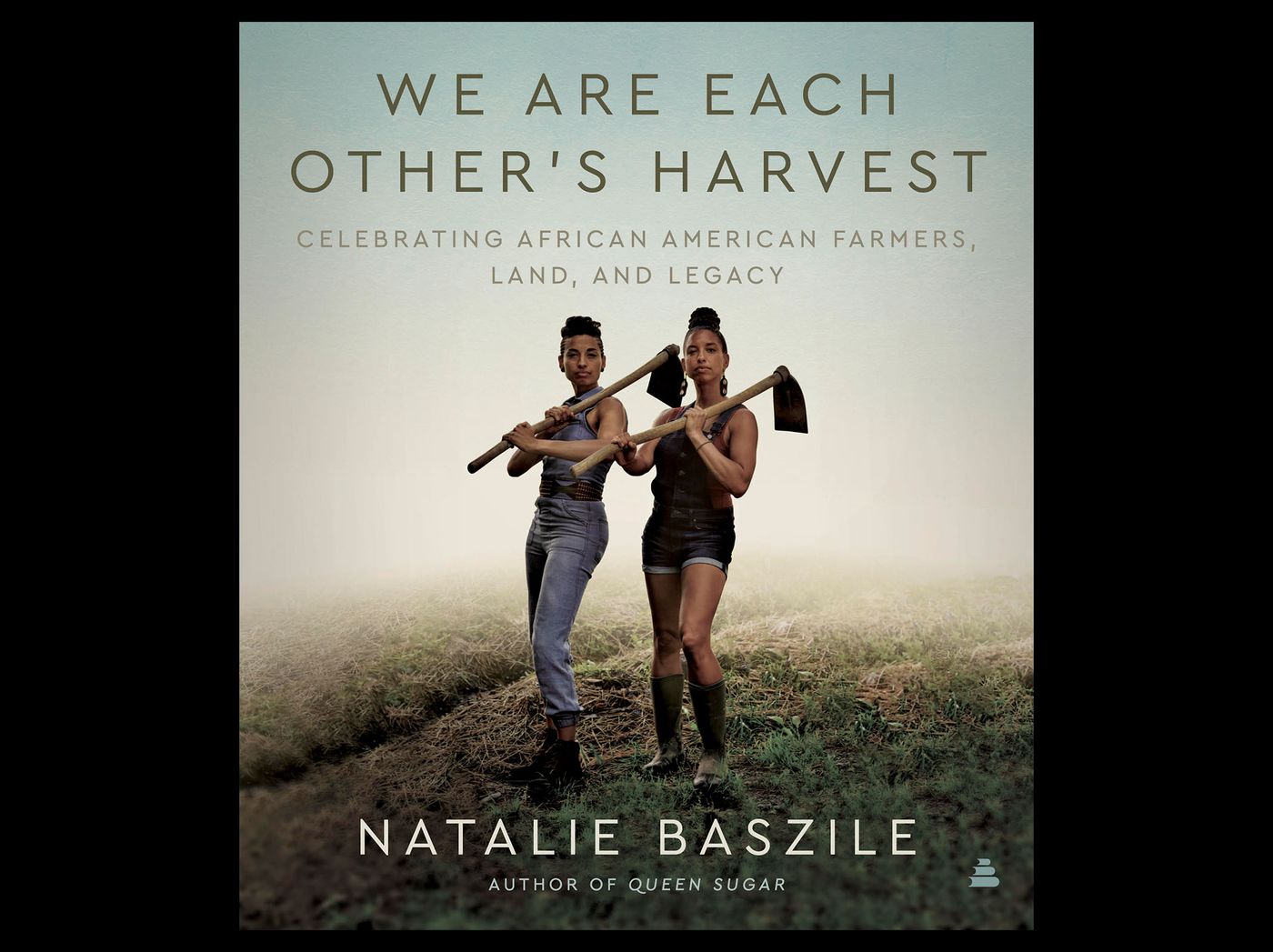 We Are Each Other’s Harvest: Author Natalie Baszile in Conversation with Farmer and Activist Karen Washington