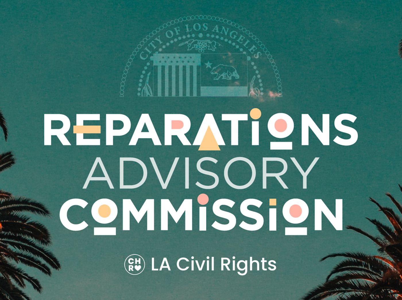 Los Angeles Reparations Advisory Commission Community Meeting