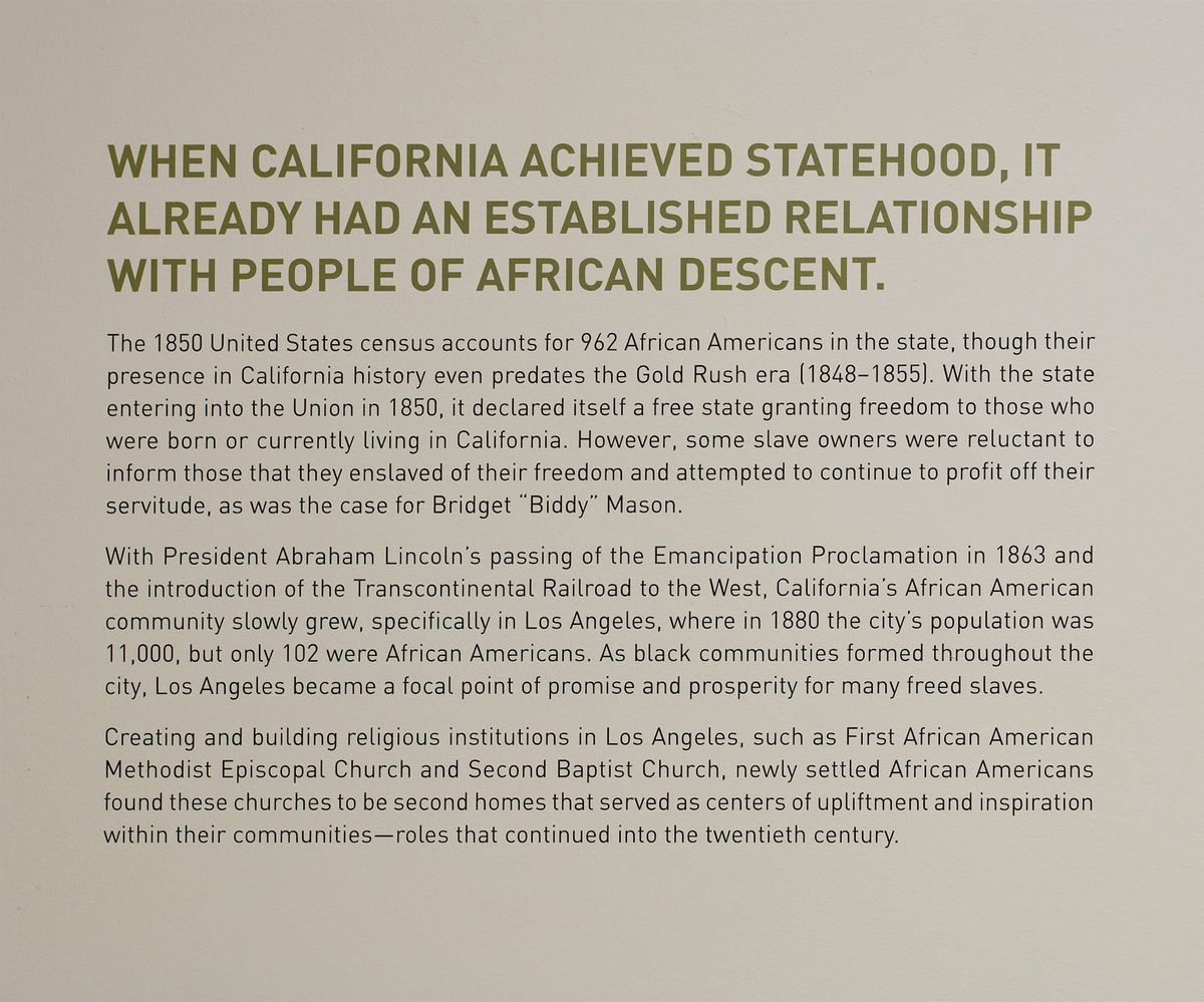 Wall text on relationship between the new state of California and people of African Descent