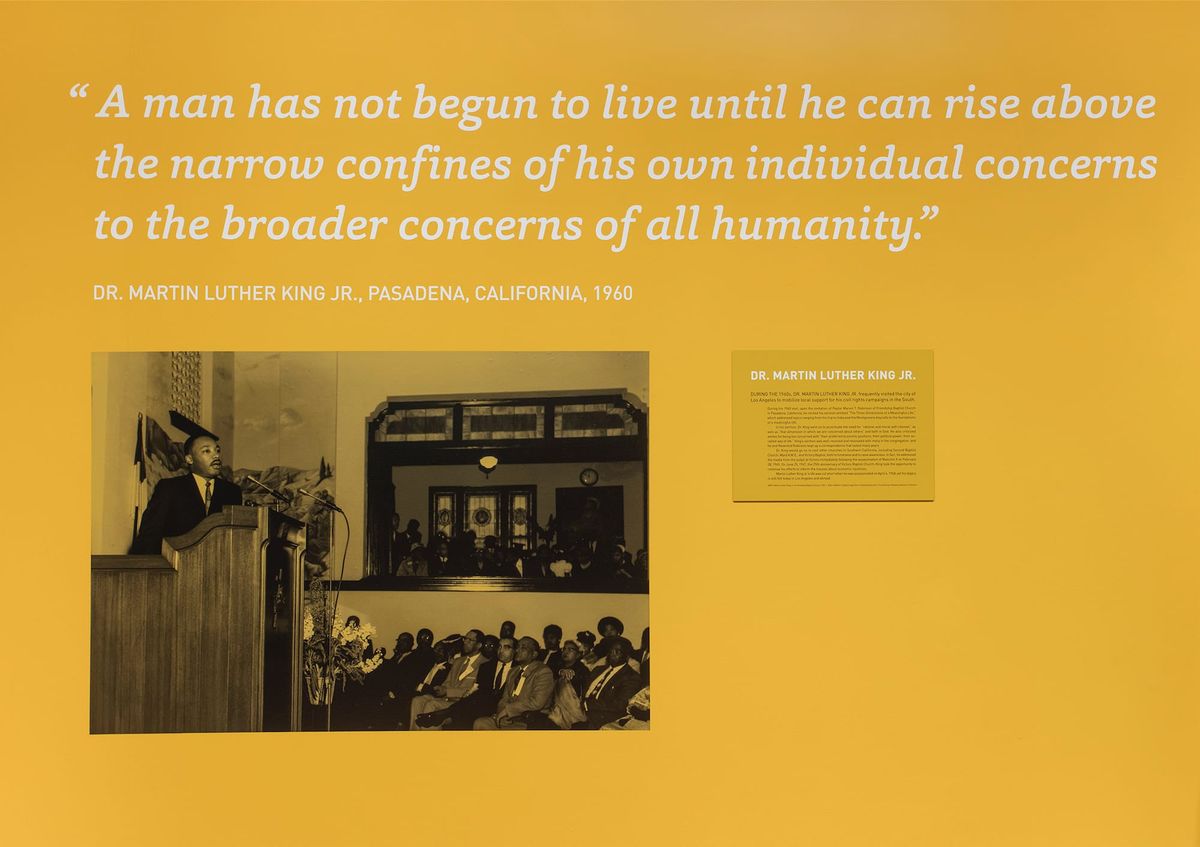 Wall text citing quote from Dr. Martin Luther KIng Jr.'s visit to Pasadena