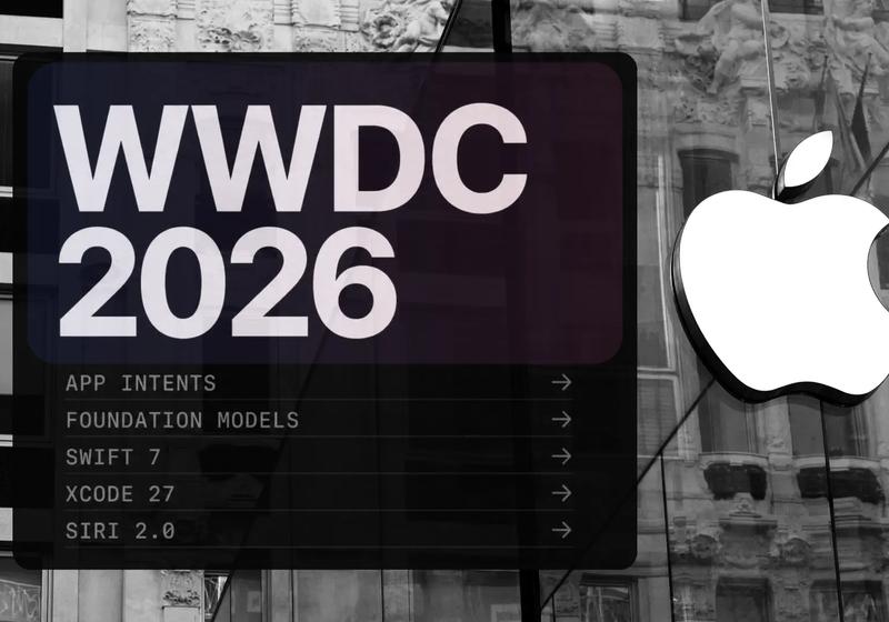 WWDC 2026: What Developers Should Watch For