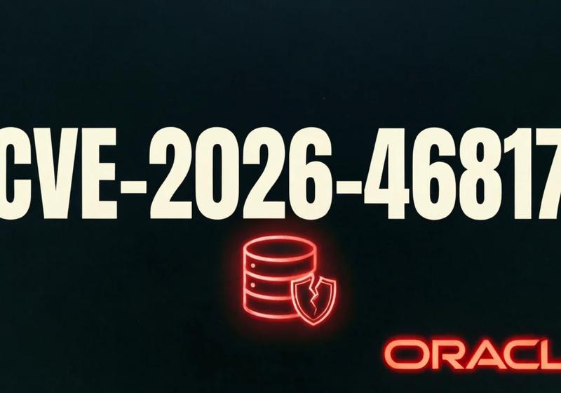 Oracle EBS Critical Flaw CVE-2026-46817: What You Need to Know