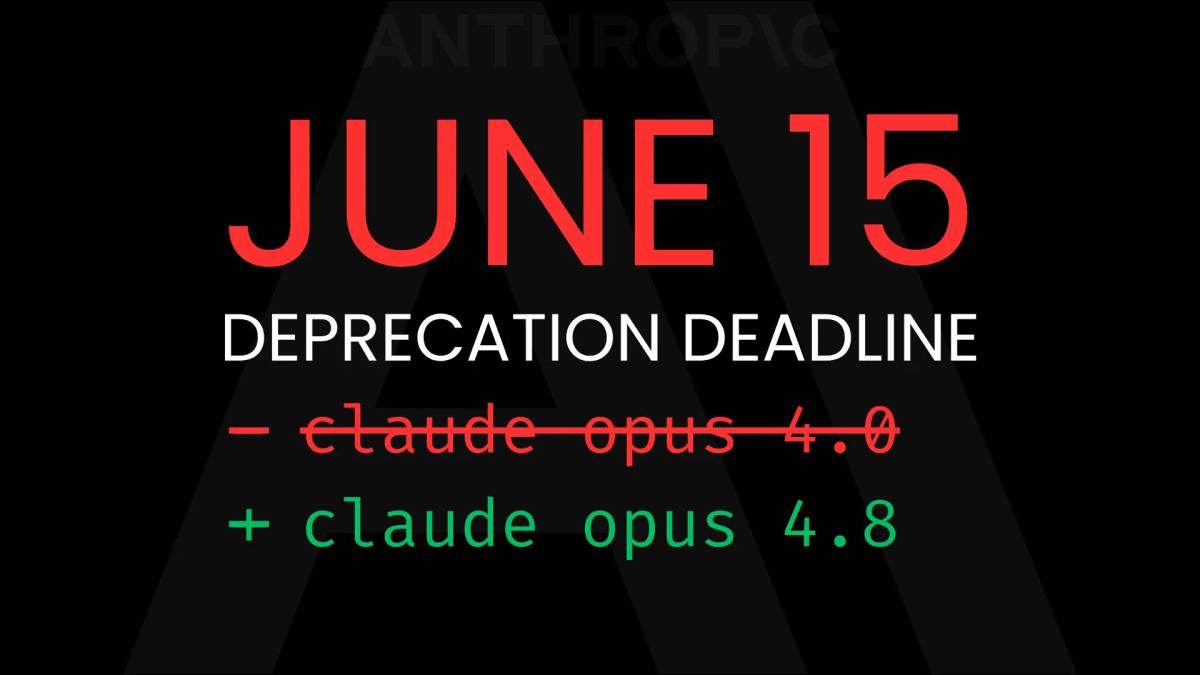 Claude Sonnet 4 & Opus 4 Deprecate June 15 — Migrate Now