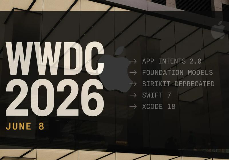 WWDC 2026: What Developers Need to Watch Tomorrow