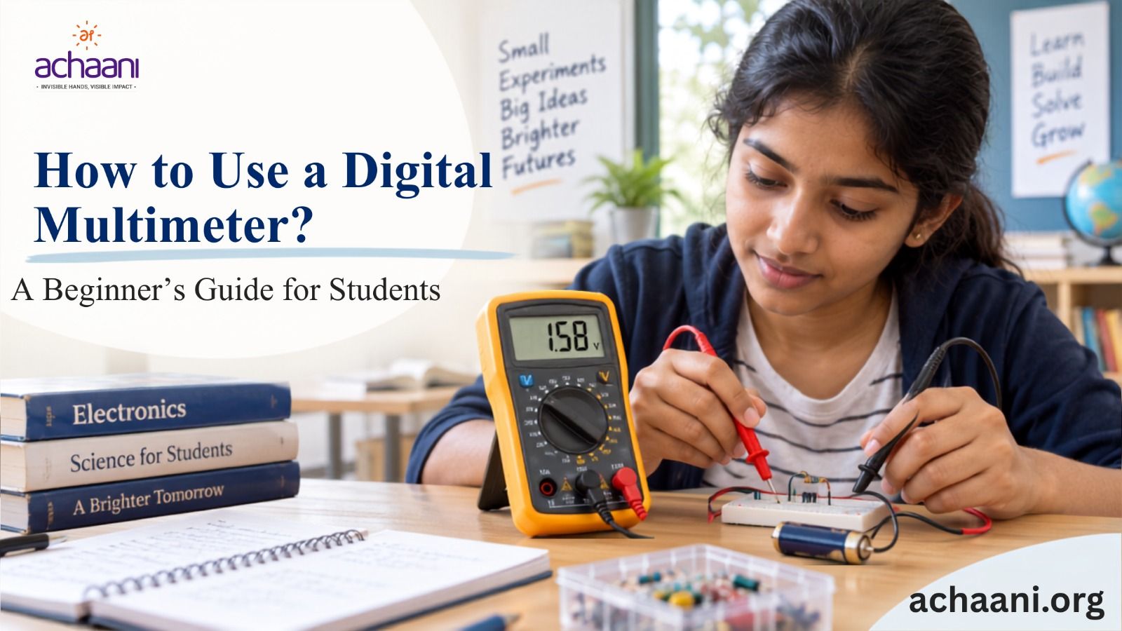 How to Use a Digital Multimeter? A Beginner's Guide for Students