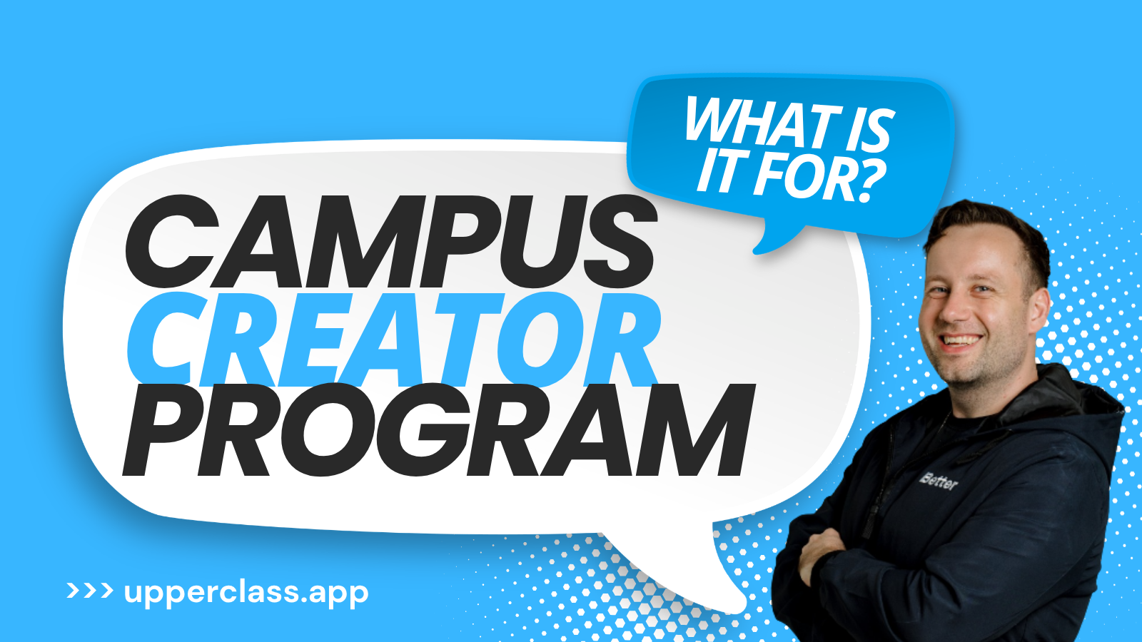 What a Campus Creator Program Should Do