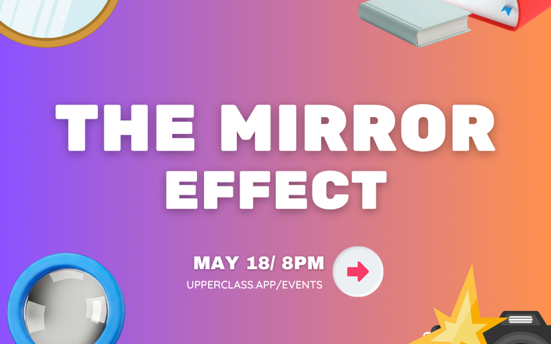 The Mirror Effect
