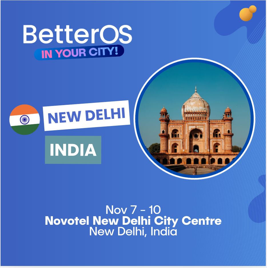 BetterOS in New Delhi