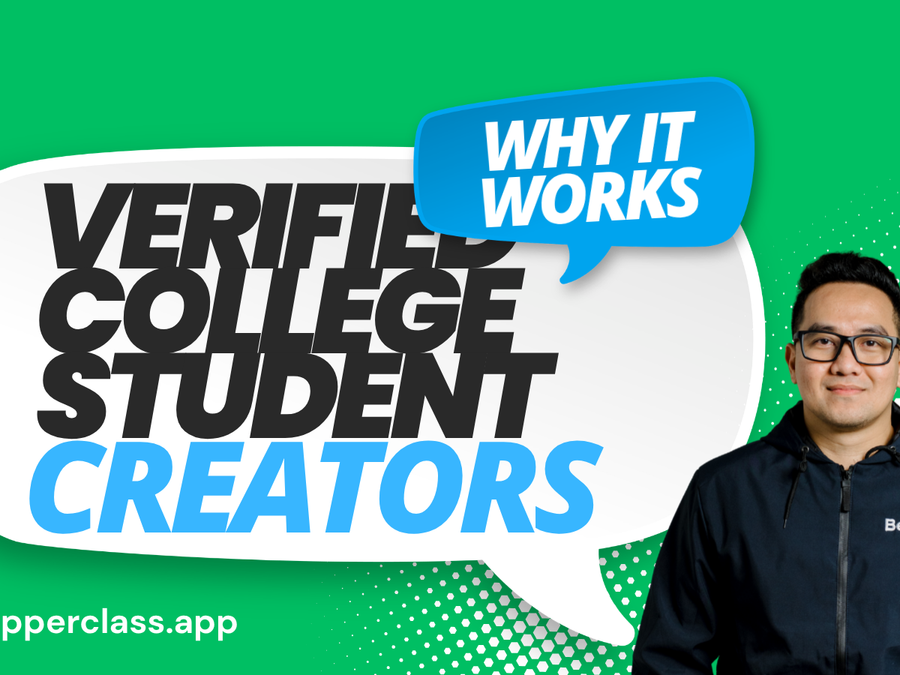 Why Verified Student Creators for Colleges Work