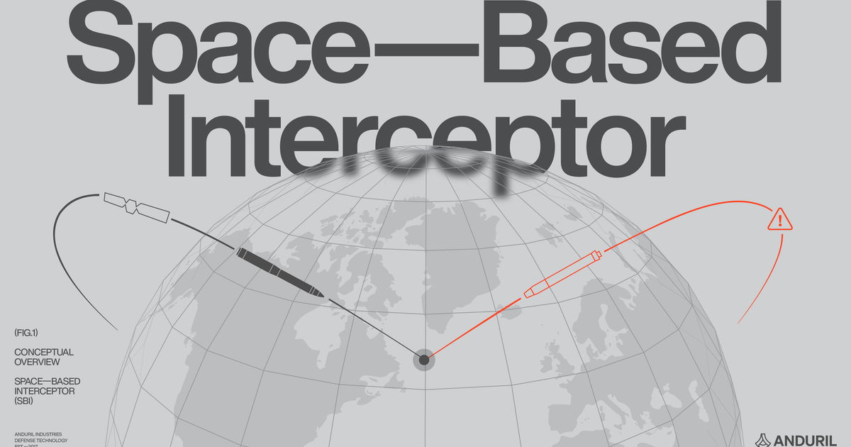 Anduril, Team of Partners to Work on Space Force’s Space-Based Interceptors for Golden Dome for America | Anduril