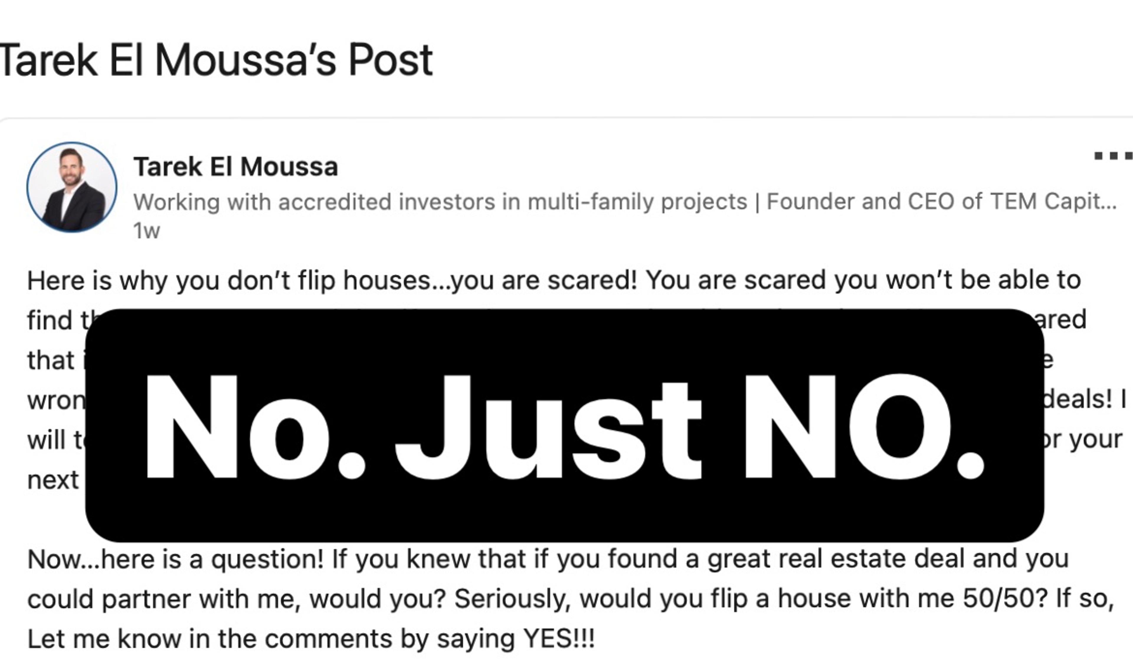 Screenshot of Tarek El Moussa's tone-deaf LinkedIn post calling non-flippers "scared".