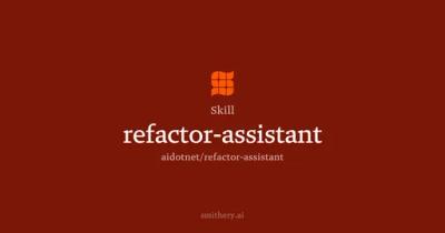 refactor-assistant
