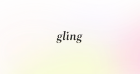 Gling