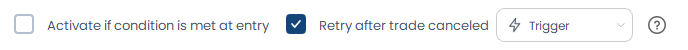 Screenshot der OptionsApp, Entry & Exit Conditions (und Filter/Trigger Logik): Retry after trade canceled