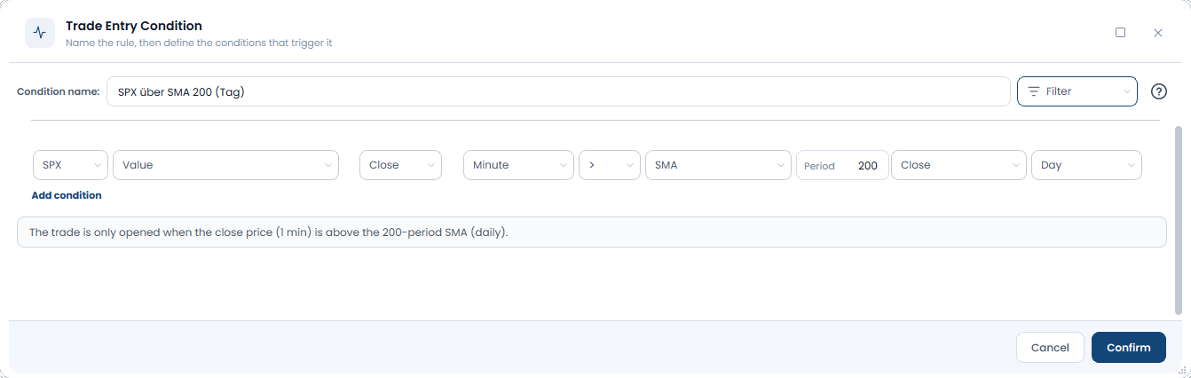 Screenshot der OptionsApp, Condition: SMA (Simple Moving Average): 1 Handel nur oberhalb des 200-Tage-SMA