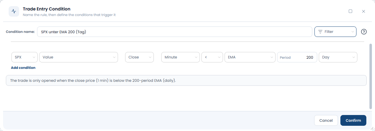 Screenshot der OptionsApp, Condition: EMA (Exponentiell Moving Average): 2 Handel nur unterhalb des 200-Tage-EMA