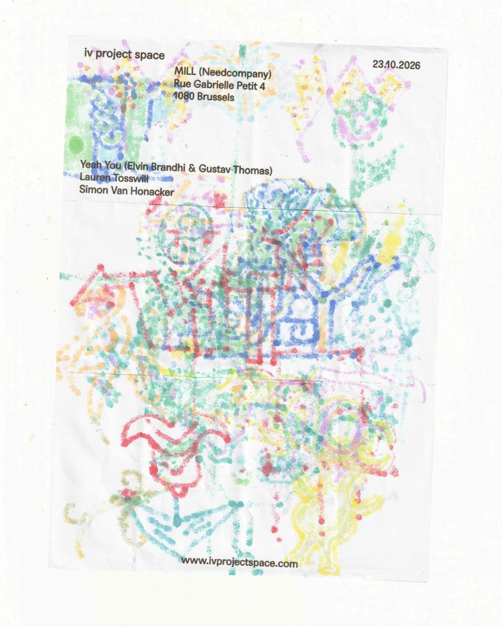event poster for IV32: Yeah You (Elvin Brandhi & Gustav Thomas), Lauren Tosswill, Simon Van Honacker