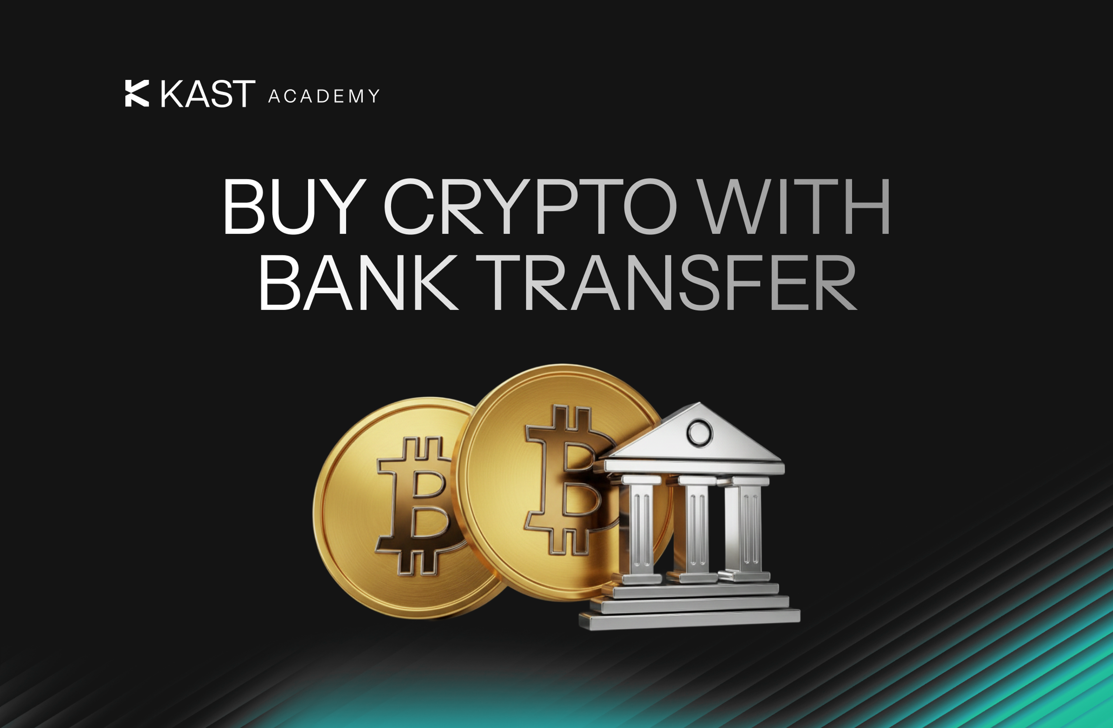 Featured illustration for “How to Buy Crypto with a Bank Transfer”