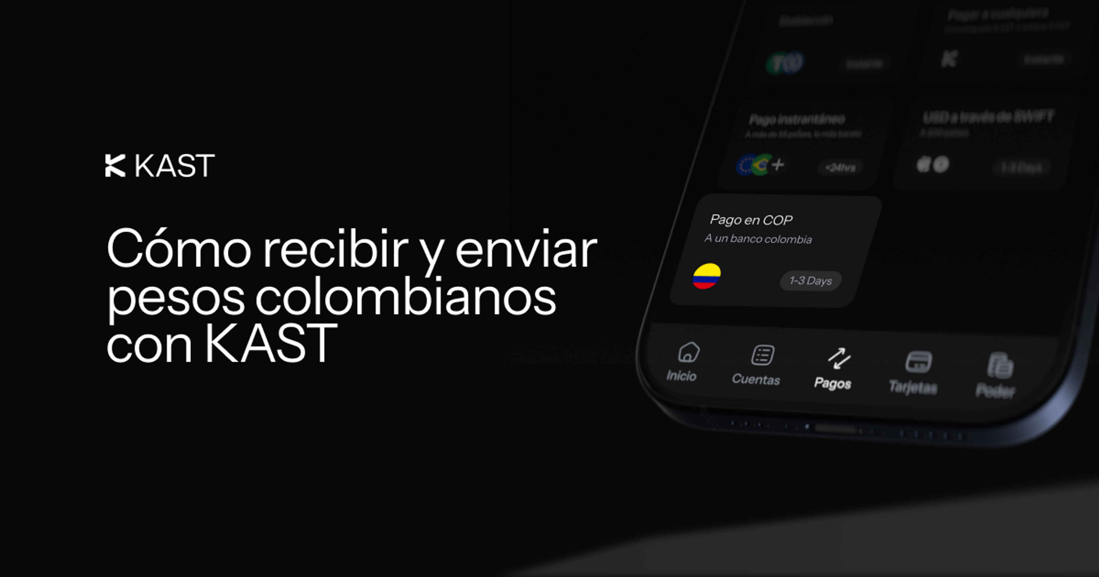 Featured illustration for “Cómo recibir y enviar pesos colombianos con KAST”