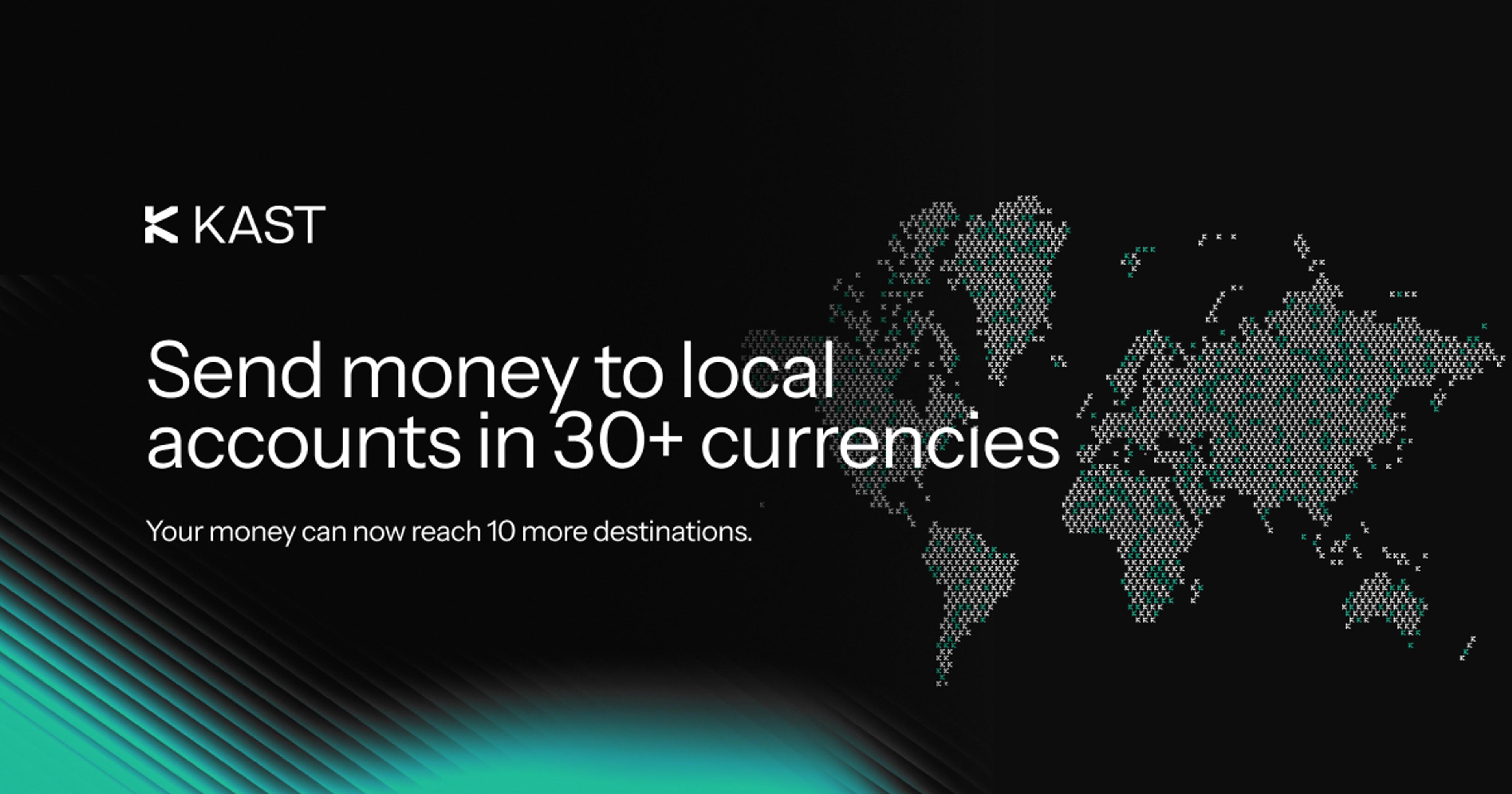 KAST Pay local payouts now available in 30+ currencies