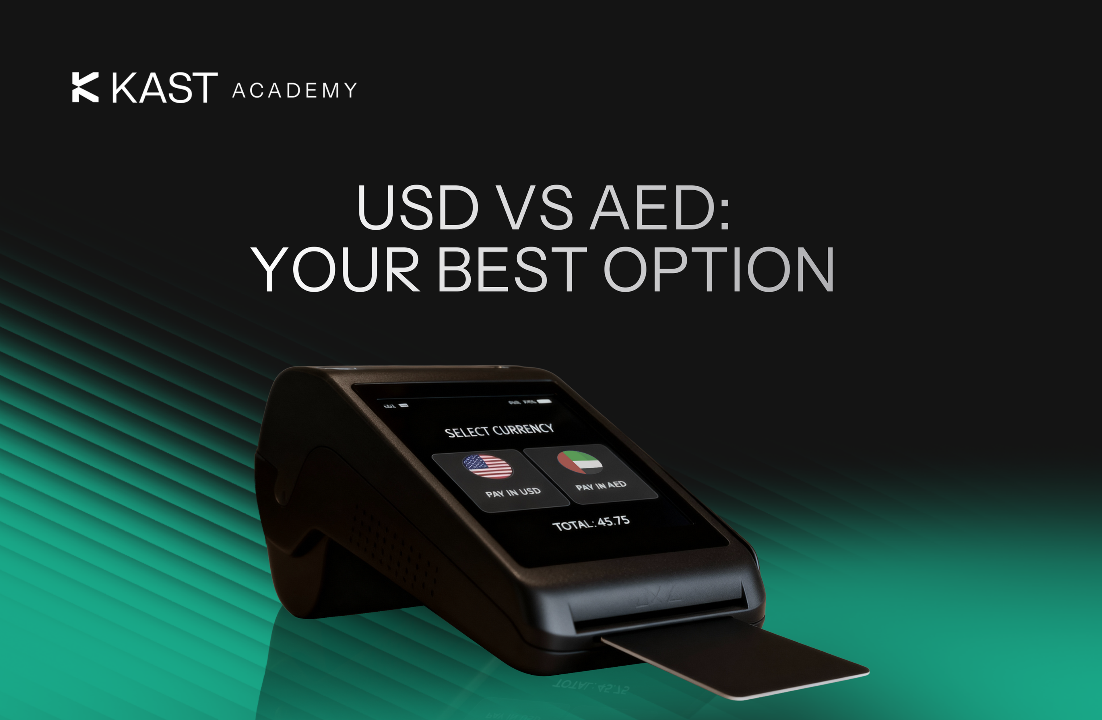 Featured illustration for “USD vs AED: Which One Should You Pick on the Terminal in the UAE?”