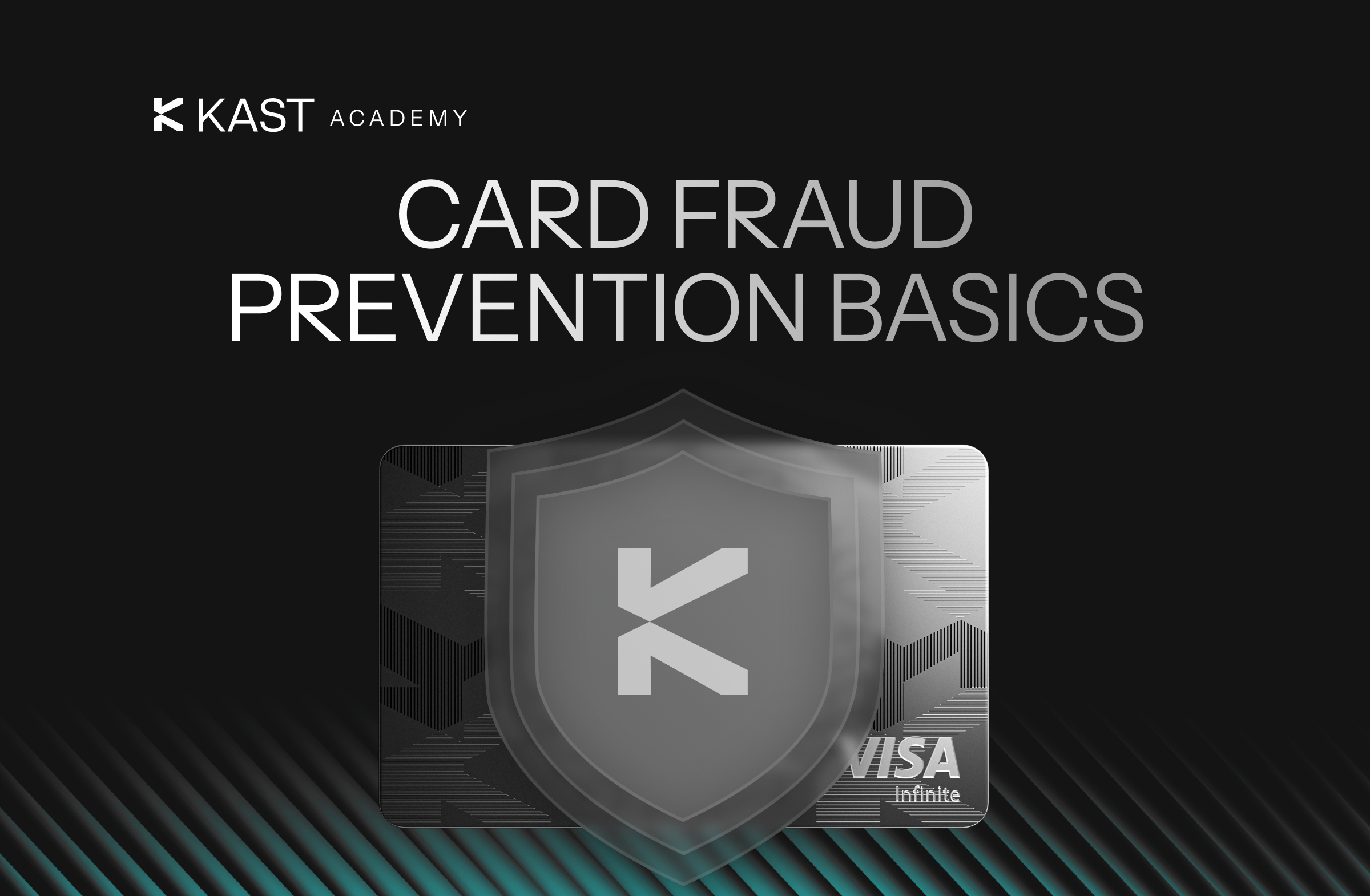 Featured illustration for “How Card Fraud Works and How KAST Helps You Handle It”