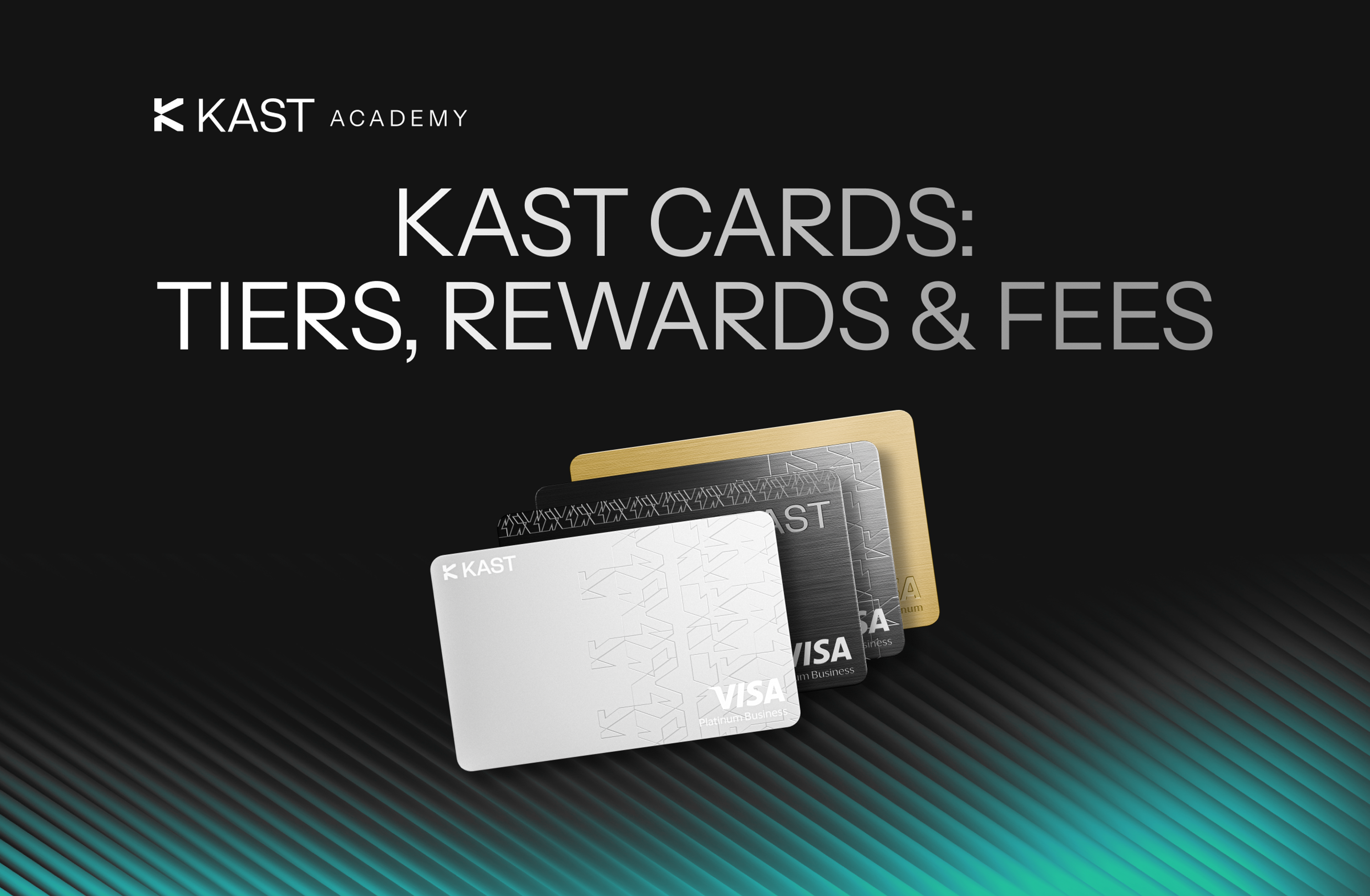 Featured illustration for “KAST Cards Explained: Tiers, Rewards, Fees, and How to Choose”