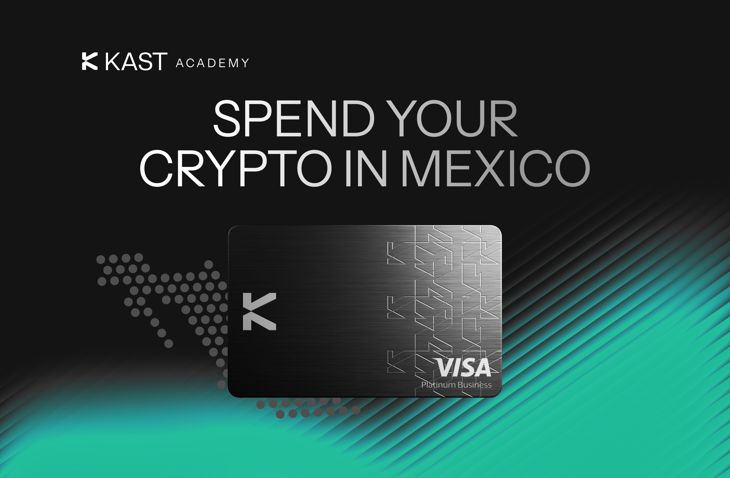 Featured illustration for “How Can I Spend Crypto Using My KAST Card in Mexico?”